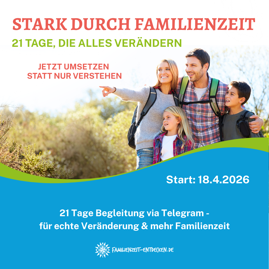 Stark durch Familienzeit (Begleitung)